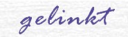 gelinkt.jpg (3984 Byte)